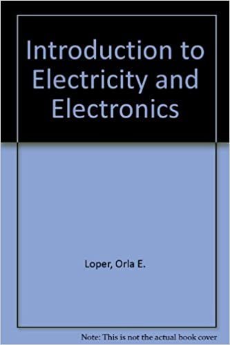 Introduction to Electricity and Electronics