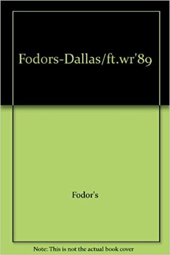 FODORS-DALLAS/FT.WR'89
