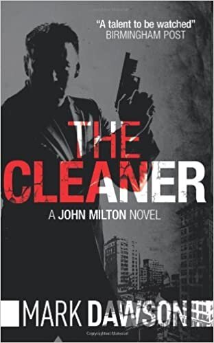 The Cleaner (John Milton Thrillers, Band 1)