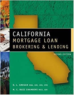 California Mortgage Loan Brokering and Lending