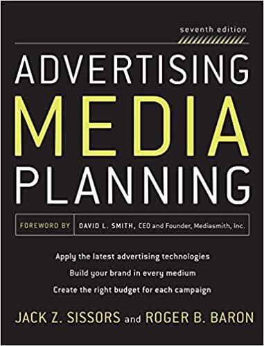 Advertising Media Planning, Seventh Edition