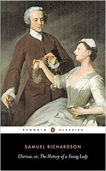Clarissa, or the History of A Young Lady (Penguin Classics)