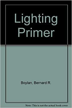 The Lighting Primer
