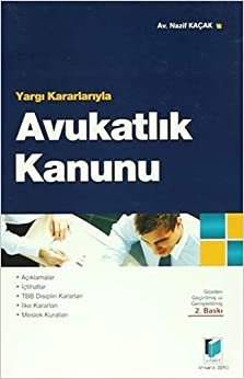 Yargı Kararlarıyla Avukatlık Kanunu