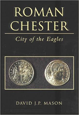 Roman Chester: City of the Eagles