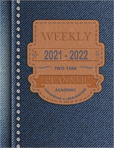 Weekly Planner Academic: 2 Years Calendar & Organizer, 24 Month Planner, Weekly/Yearly planner Organizer and US Federal Holidays (2021-2022 Weekly Planner, Band 1) indir