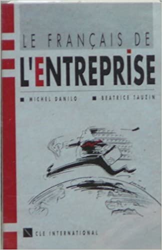 Le Francais De L'entreprise (Le français de): Cassette