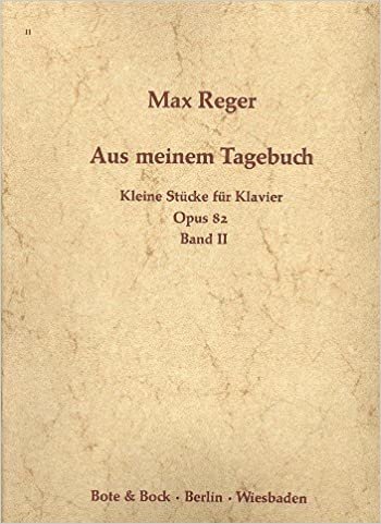 Aus meinem Tagebuch: Kleine Stücke. Band 2. op. 82. Klavier.