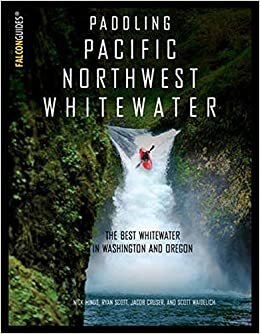 Hinds, N: Paddling Pacific Northwest Whitewater