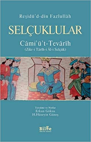 Selçuklular: Cami'ü't-Tevarih