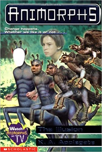 The Illusion (Animorphs, Band 33) indir