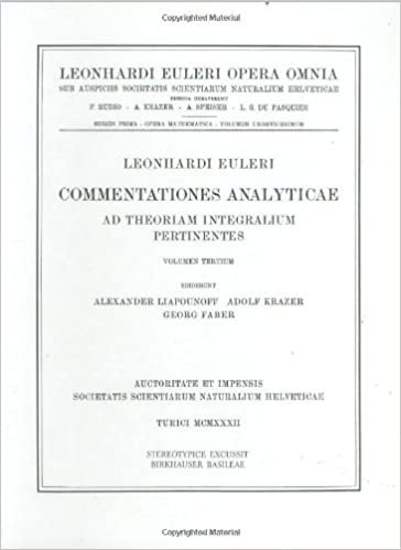 Commentationes analyticae ad theoriam integralium pertinentes 3rd part: Opera Mathematica Vol 19 (Leonhard Euler, Opera Omnia) indir