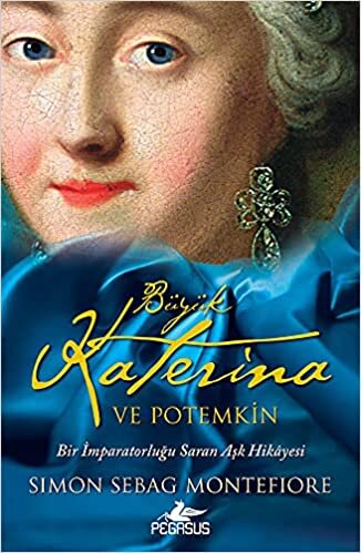 Büyük Katerina ve Potemkin: Bir İmparatorluğu Saran Aşk Hikayesi