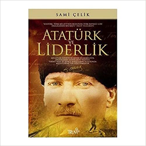 Atatürk ve Liderlik