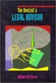 The Dentist's Legal Advisor