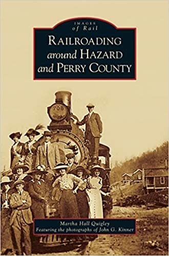 Railroading Around Hazard and Perry County indir