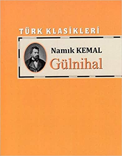 Türk Klasikleri - Gülnihal indir
