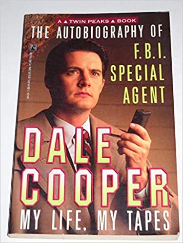 AUTOBIOGRAPHY OF FBI SPECIAL AGENT DALE COOPER