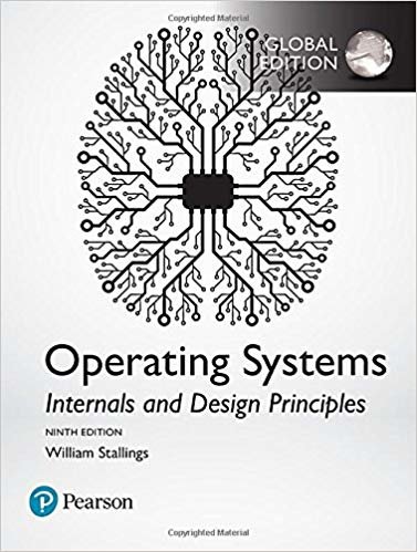 Operating Systems Internals and Design Principles Ninth edition