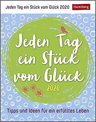 Johannsen, J: Jeden Tag ein Stück vom Glück  - Kalender 2020 indir
