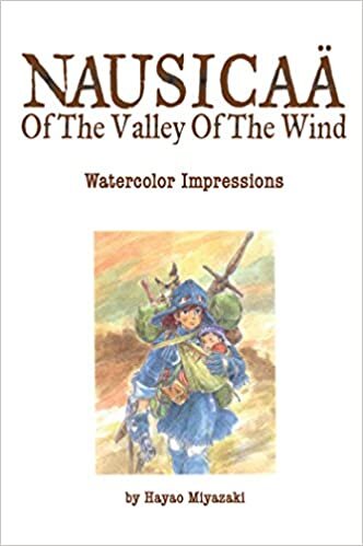 The Art of Nausicaa of the Valley of the Wind: Watercolor Impressions (Studio Ghibli Library): Volume 1 indir