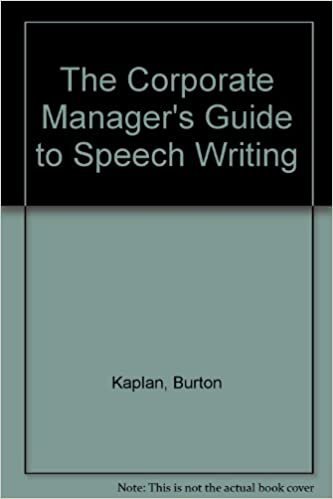 The Managers Complete Guide to Speech Writing