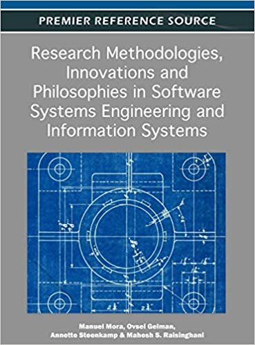 Research Methodologies, Innovations and Philosophies in Software Systems Engineering and Information Systems (Premier Reference Source)