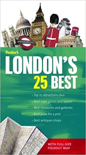 Fodor's Citypack London's 25 Best, 6th Edition (Full-color Travel Guide (6), Band 6)