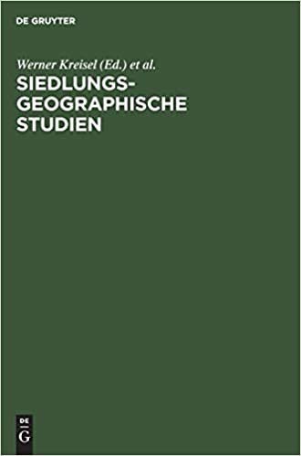 Siedlungsgeographische Studien: Festschrift für Gabriele Schwarz