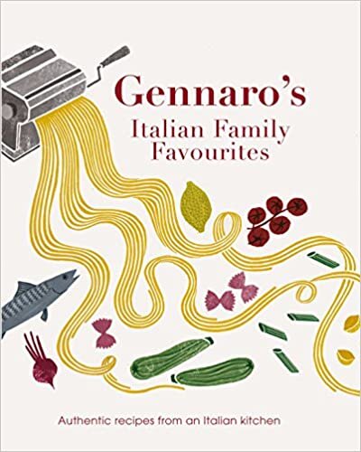 Gennaro's Italian Family Favourites: Authentic Recipes from an Italian Kitchen indir