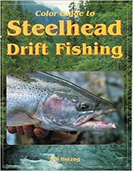 Color Guide to Steelhead Drift Fishing indir