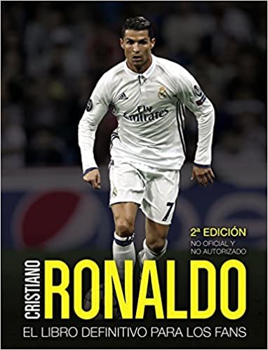 Cristiano Ronaldo : el libro definitivo para los fans