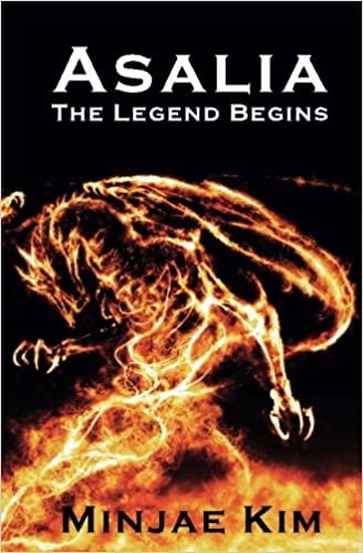 Asalia: The Legend Begins: Volume 1