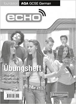 Echo AQA GCSE German Foundation Workbook 8 Pack (AQA Echo GCSE German)