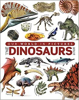 The Dinosaurs Book (Dk)