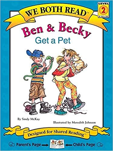We Both Read: Ben and Becky Get a Pet (We Both Read)