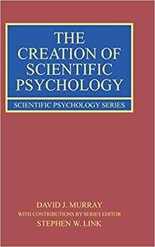 The Early History of Psychophysics: From Matter to Mind (Scientific Psychology)
