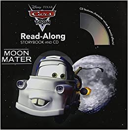 Cars Toons Moon Mater Read-Along Storybook and CD indir
