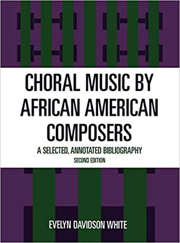 Choral Music by African-American Composers: A Selected, Annotated Bibliography indir