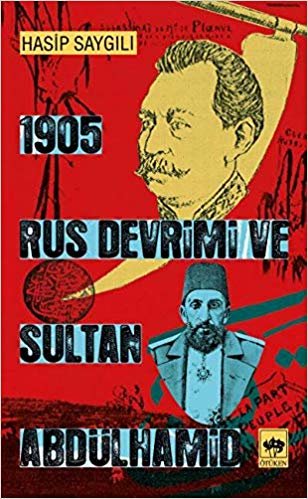 1905 Rus Devrimi ve Sultan Abdülhamid indir