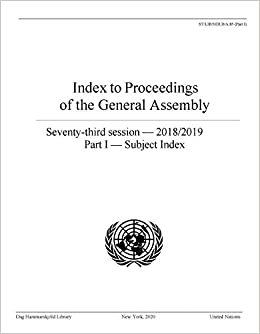 Index to Proceedings of the General Assembly 2018/2019: Subject Index: Part I - Subject Index