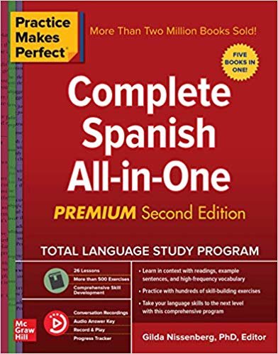 Practice Makes Perfect: Complete Spanish All-in-One, Second Edition