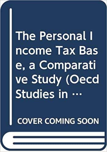 The Personal Income Tax Base: A Comparative Survey (Oecd Studies in Taxation) indir