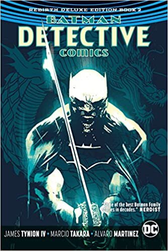 Batman Detective Comics The Rebirth Deluxe Edition Book 2 (Rebirth Batman: Detective Comics)