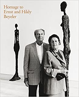 Homage to Ernst and Hildy Beyeler