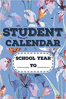 Student Calendar: Student's Personal Planner, Reference Notebook Of Test Dates And Requirement Deadlines indir