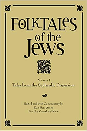 Tales from the Sephardic Dispersion (Folktales of the Jews): 1