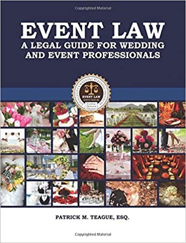 Event Law: A Legal Guide For Wedding & Event Professionals