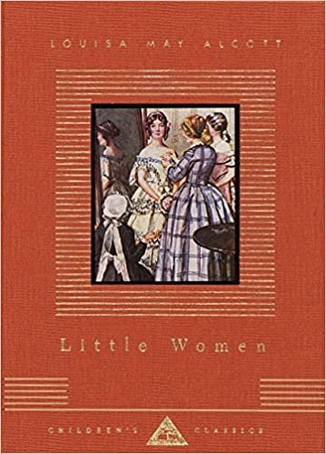 Little Women (Everyman's Library Children's Classics)