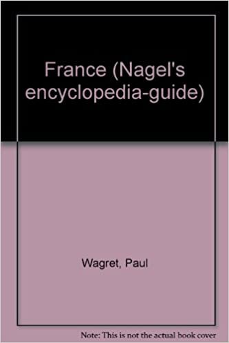 France (Nagel's Encyclopedia Guides)